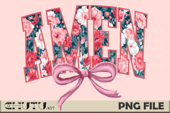 Amen - Floral Christian PNG for T-Shirt Designs