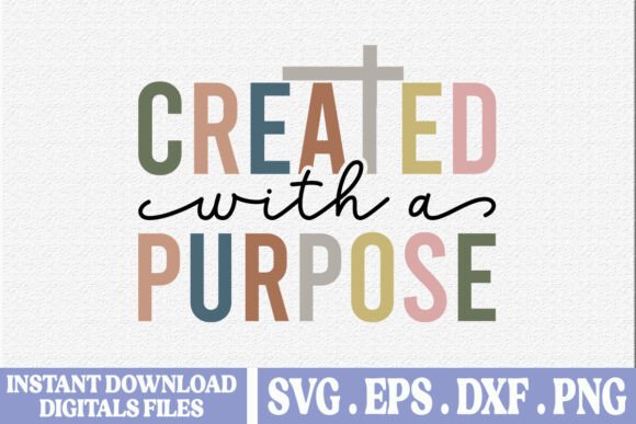 Created with a Purpose Christian SVG T-Shirt Designs