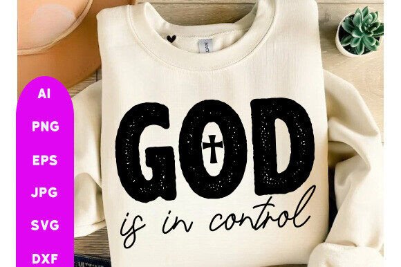 GOD is in Control Svg Png, Christian Des