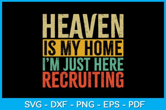Heaven is My Home Christian Religious
