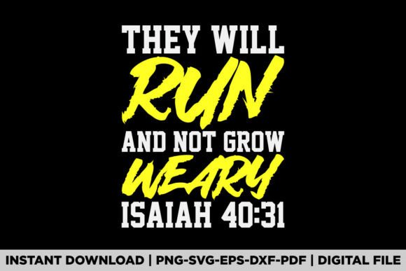 Isaiah 40:31 Run Bible Christian Gym T-Shirt Designs