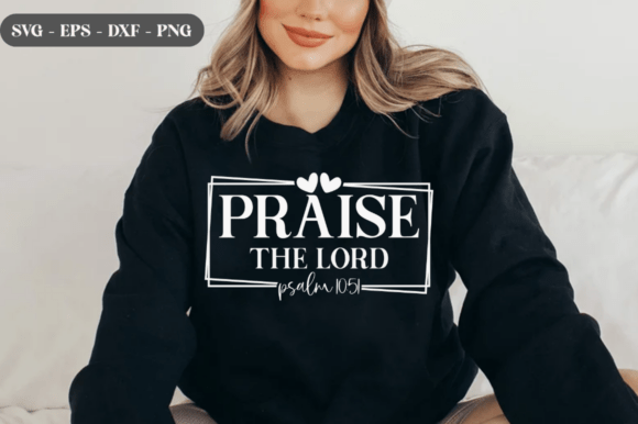 Praise the Lord SVG, Christian SVG PNG