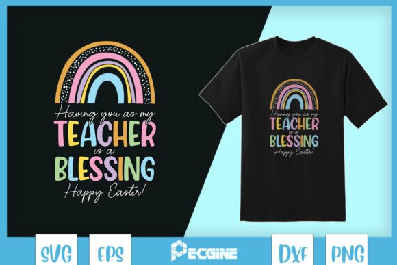 Rainbow Teacher Christian Blessing SVG for T-Shirt Designs