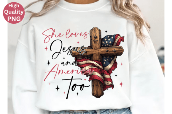 She Loves Jesus & America PNG T-Shirt Designs